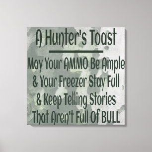Hunter's Toast Funny Green Camouflage Leinwanddruck