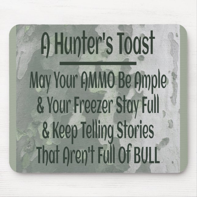 Hunter's Toast Funny Green Camouflage Mousepad (Vorne)