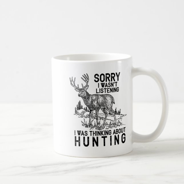 Hunting - Deer Funny Quote Hunter Gift Tank Top  Kaffeetasse (Rechts)