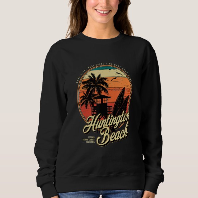 Huntington Beach Surf City West Coastu2019s Wildes Sweatshirt (Vorderseite)