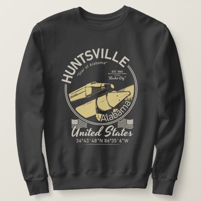 HUNTSVILLE CITY ALABAMA - ROCKET - RAUM SWEATSHIRT (Design vorne)