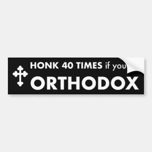 Hupe 40 Mal, wenn du orthodoxer Anhänger bist - Au Autoaufkleber