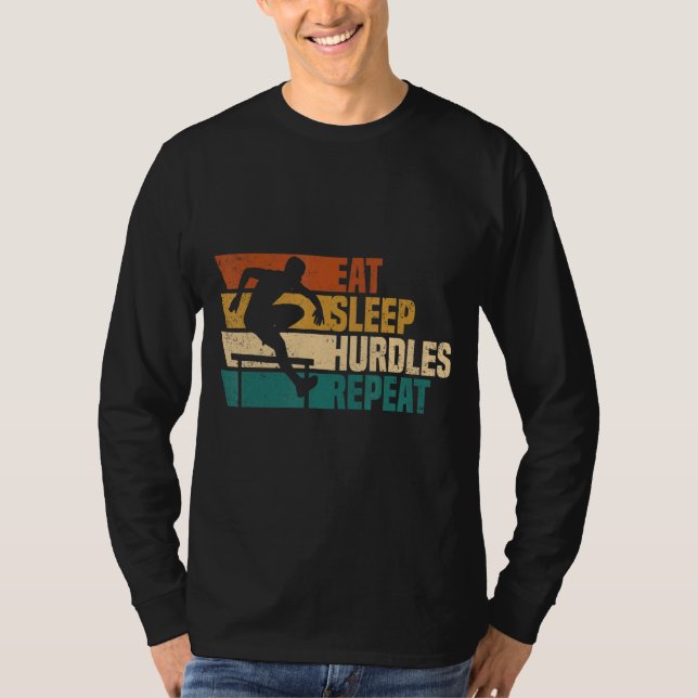 Hurdling Eat Sleep Hurdles wiederholen Hurdle Hurd T-Shirt (Vorderseite)