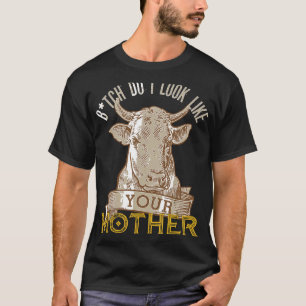 Hure, sehe ich aus wie deine Mutterkuh Vintage T-Shirt