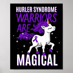 Hurler Syndrom Warrior Awareness Unicorn Mps-ih P Poster