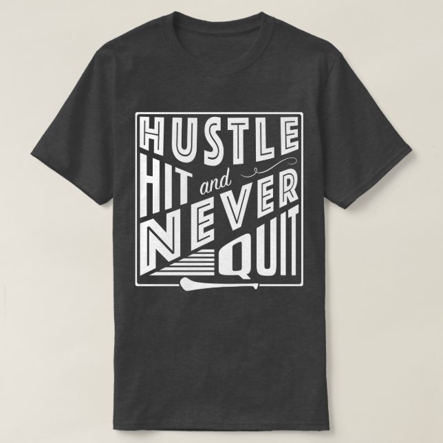 Hurling Hustle Hit & Never Quit, GAA Gaelic Games T-Shirt (Design vorne)