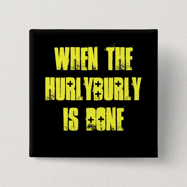 Hurlyburly - Shakespeare Button (Vorderseite)
