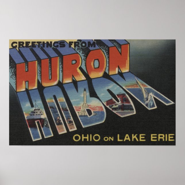 Huron, Ohio - Lake Erie - Große Letter Scenes Poster (Vorne)