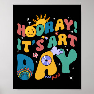 Hurra, es ist Tag der Kunst, Kunstlehrer Regenboge Poster