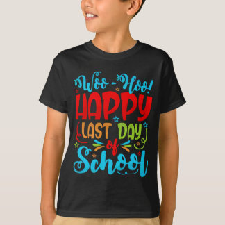 Hurra Letzter Schultag Schüler Lehrer T-Shirt