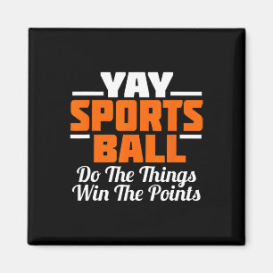 Hurra Sportball Mach Das Ding Fan Fußball Soccer T Magnet