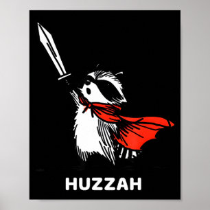 Hurra Waschbär Ritter Lustiges Schwert Meme Zitat Poster