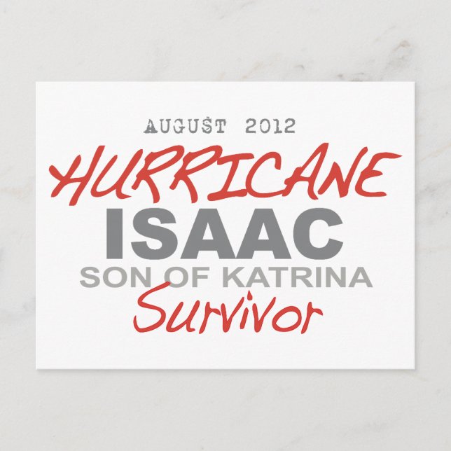 Hurrikan Isaac Survivor Postkarte (Vorderseite)