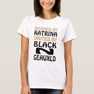 HURRIKAN-KATRINA-SCHWARZES UND NATION GOLDWHO DAT T-Shirt