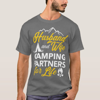 Hus und Ehefrau Camping Partner für das Leben T-Shirt