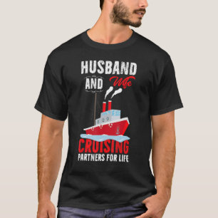 Husband And Wife Cruising Partners For Life Pärche T-Shirt