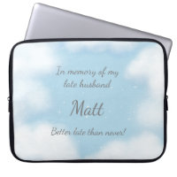"Husband besser spät als nie" Funny Custom