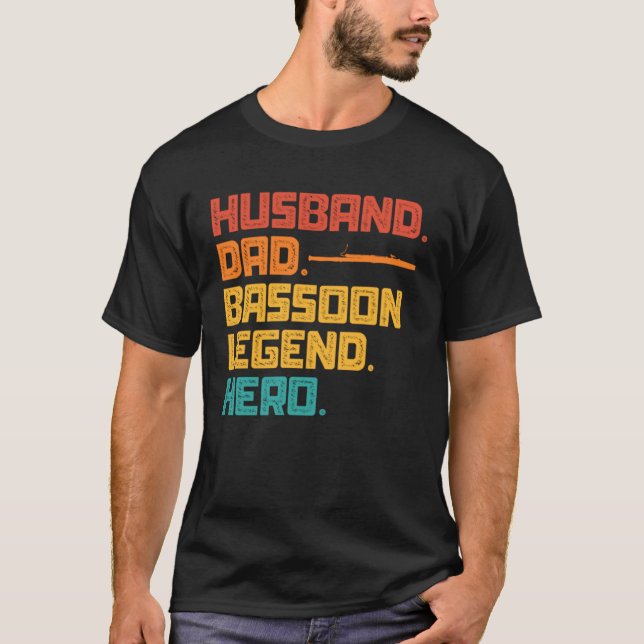 Husband Dad Bassoon Legend Hero T-Shirt (Vorderseite)