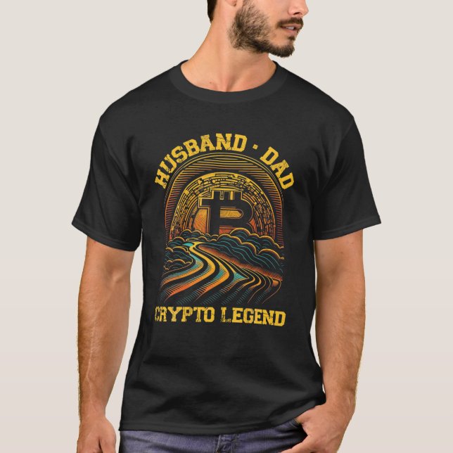 Husband Dad Crypto Legend Kryptowährungsväter D T-Shirt (Vorderseite)
