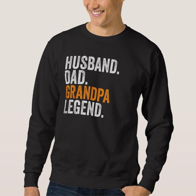 Husband Dad Grandpa Legend  Occupation Office Sweatshirt (Vorderseite)