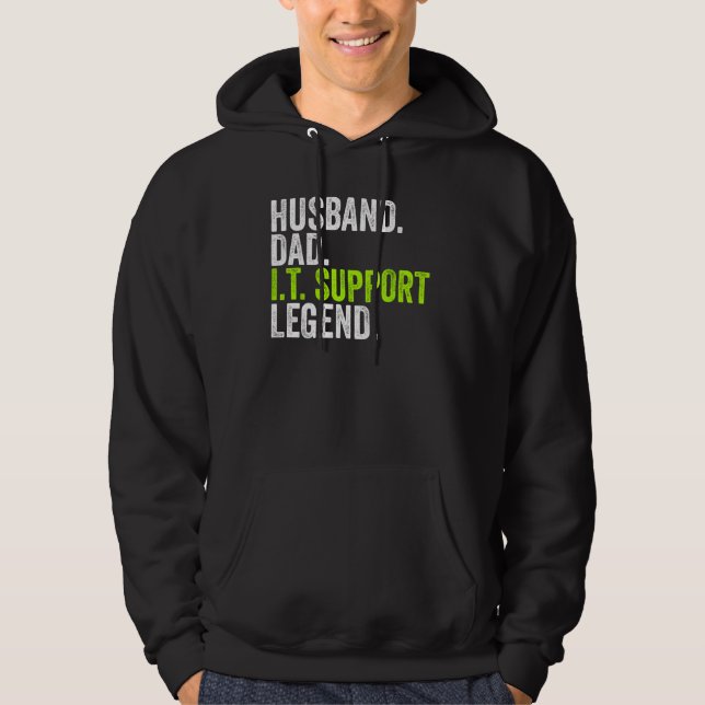 Husband Dad I T Support Legend Network Admin  Offi Hoodie (Vorderseite)