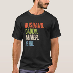 Husband Daddy Gamer Hero beunruhigt T-Shirt