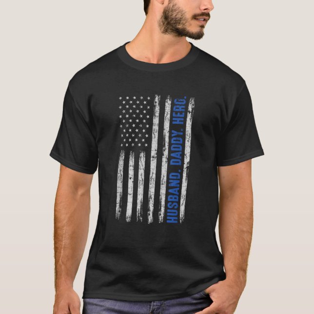 Husband Daddy Hero Blue Line Polizeichef Vater Fa T-Shirt (Vorderseite)
