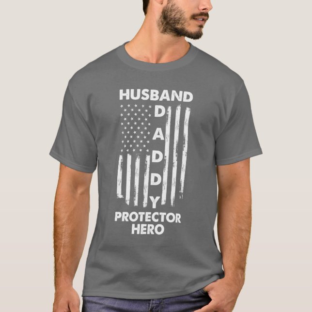 Husband Daddy Protector Hero Fathers Day Geschenk  T-Shirt (Vorderseite)
