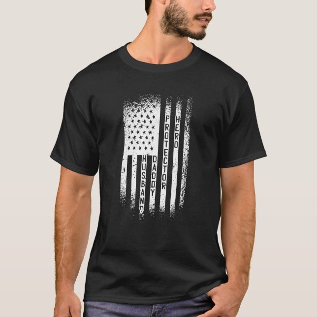 Husband Daddy Protector Hero Flag T-Shirt (Vorderseite)
