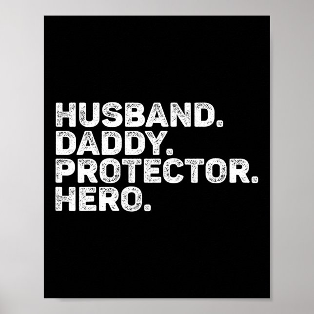 Husband Daddy Protector Hero Funny Vater Pater Vin Poster (Vorne)