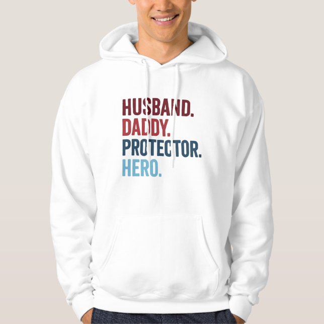 Husband Daddy Protector Hero Hoodie (Vorderseite)