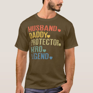 Husband Daddy Protector Hero Legend Vatertag F T-Shirt
