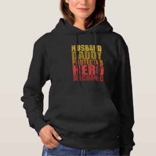 Husband Daddy Protector Hero Mechanic Hoodie