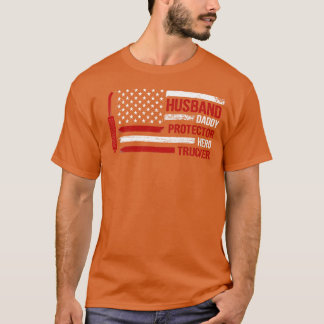 Husband Daddy Protector Hero Trucker 4. Juli T-Shirt
