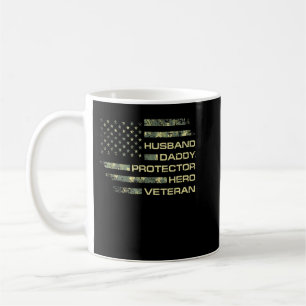 Husband Daddy Protector Hero Veteran USA Flag Camo Kaffeetasse