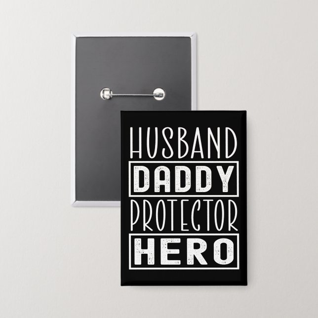 Husband Daddy Protector Hero Veteran Vater Button (Vorderseite/Rückseite)