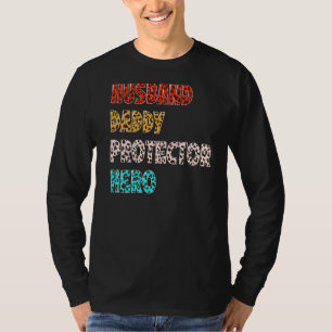 Husband Daddy Protector Hero Vintag Leopard Fathe T-Shirt