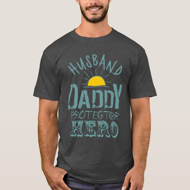 Husband Daddy Protector T-Shirt (Vorderseite)