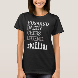 Husband Daddy Schach Legend Vater Schachbrettspiel T-Shirt