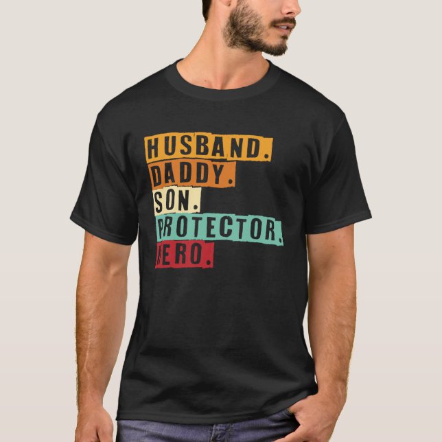 Husband Daddy Son Protector Hero World Bester Papa T-Shirt (Vorderseite)