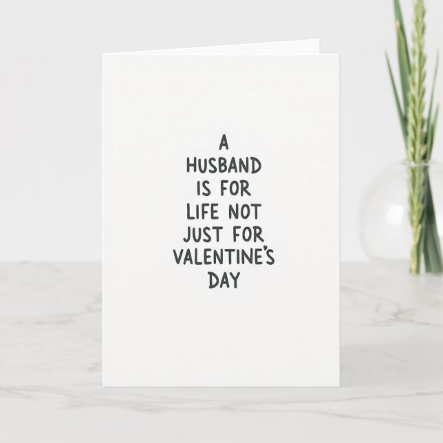 Husband Forever Not Just Valentines Card Karte (Vorderseite)