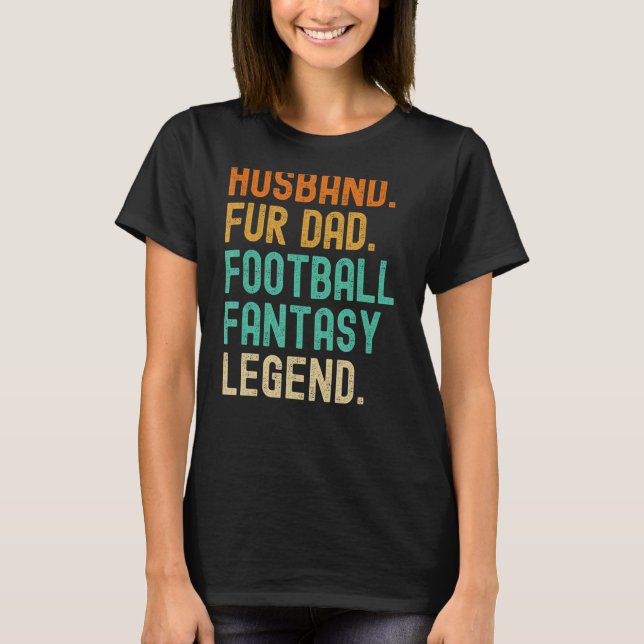 Husband Fur Vater Fantasy Football Legende T-Shirt (Vorderseite)