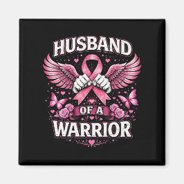 Husband of a Warrior Magnet
