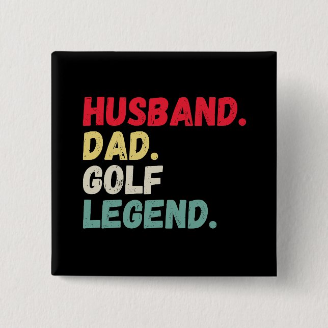 Husband Papa Golf Legende Vintages Retro lustig Button (Vorderseite)