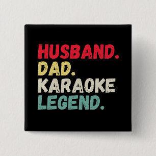 Husband Papa Karaoke-Legende Vintages lustiges Ret Button