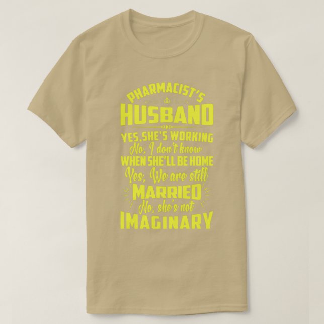 Husband Pharmacistx27s T-Shirt (Design vorne)