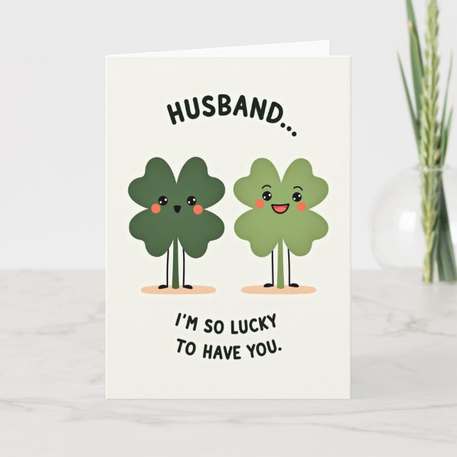 Husband So Lucky Love Card Karte (Vorderseite)