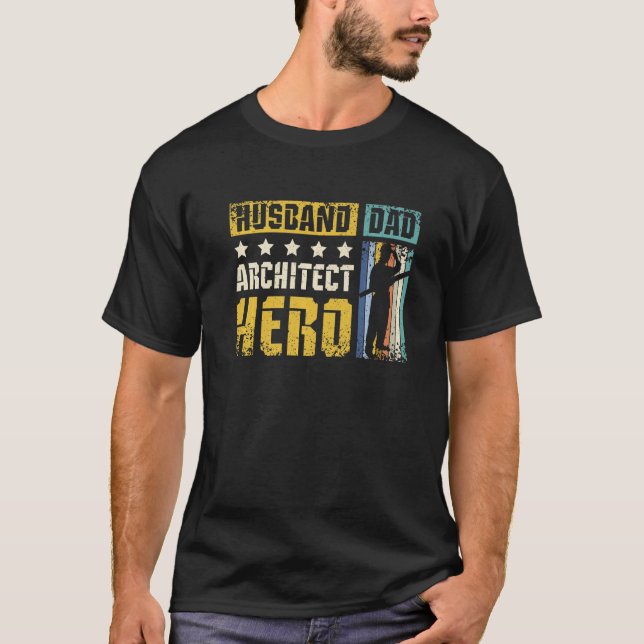 Husband Vater Architect Hero T-Shirt (Vorderseite)
