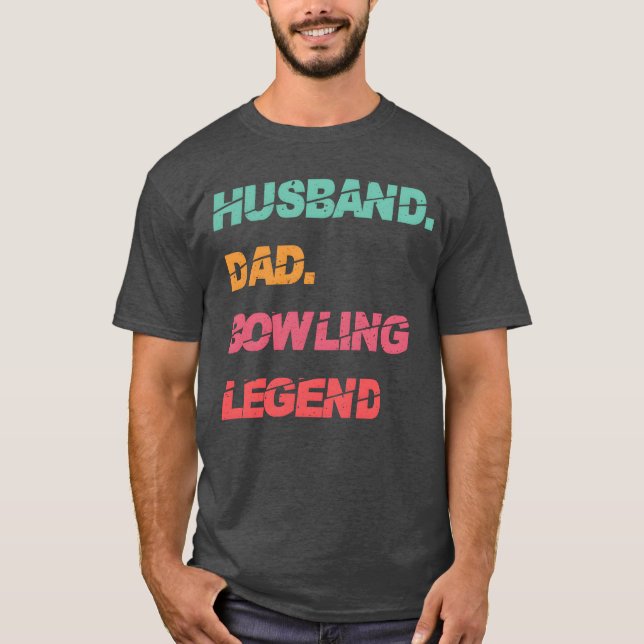 Husband Vater Bowling Legend Vathers Day T-Shirt (Vorderseite)