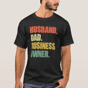Husband Vater Business Owner CEO Unternehmerin Vat T-Shirt